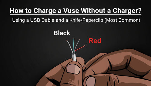 How to Charge a Vuse Without a Charger? Risks and DIY Solutions